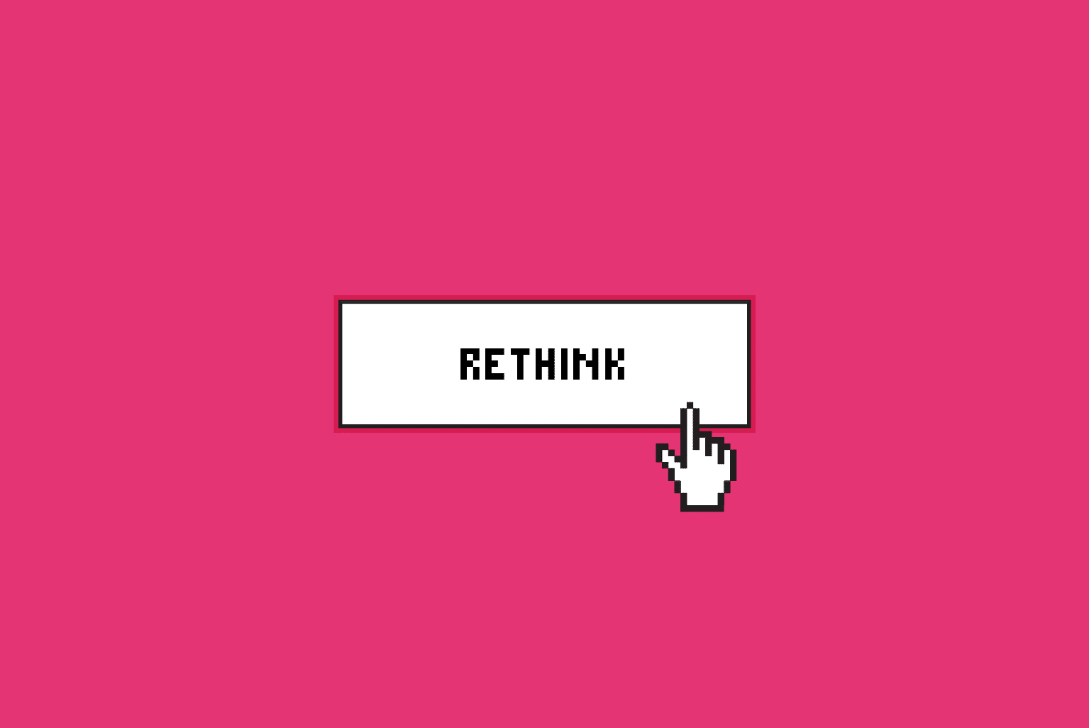 Rethink